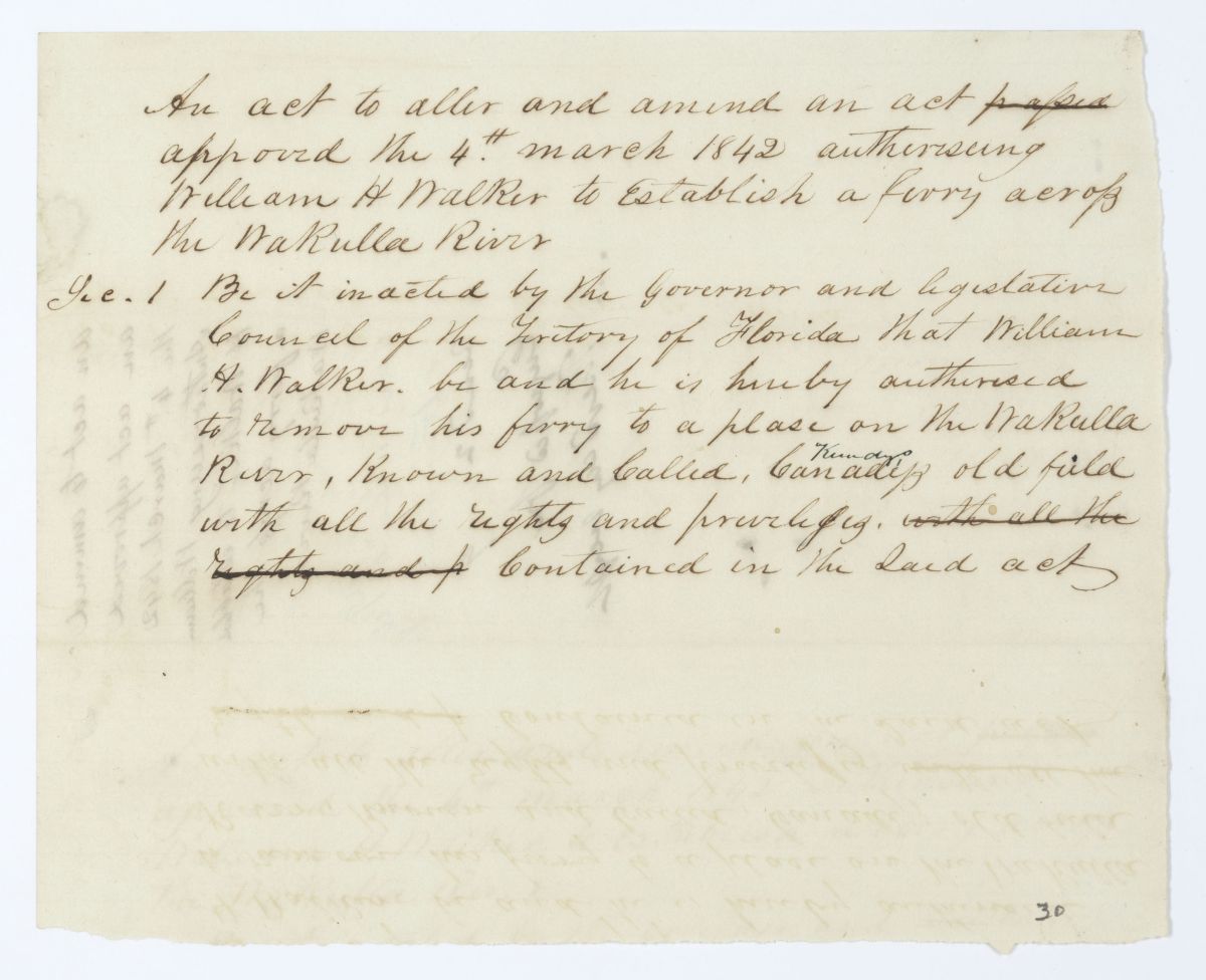 Draft of an Act to Amend an Act Authorizing William H. Walker to Establish a Ferry Across the Wakulla River, 1844