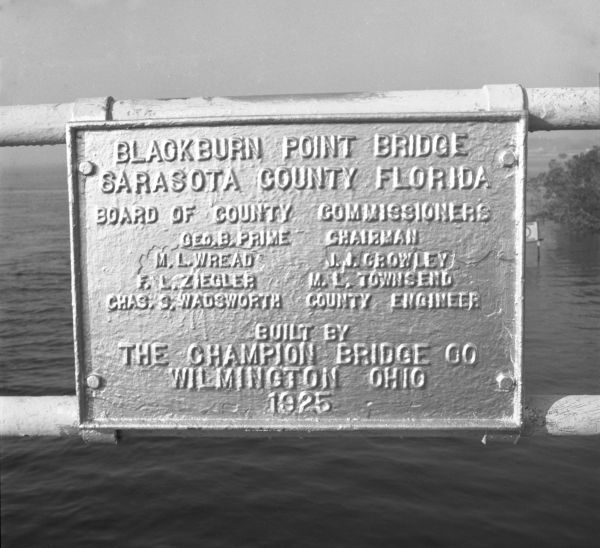 Dedication plaque of Blackburn Point Bridge - Sarasota County, Florida.