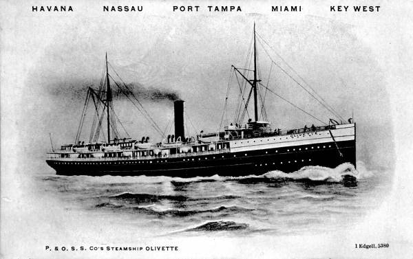Steamship "Olivette" of Peninsular and Occidental Steamship Company