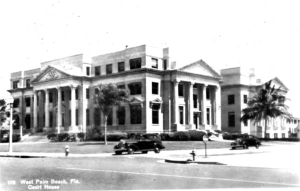 Palm Beach County Court House - West Palm Beach, Florida.