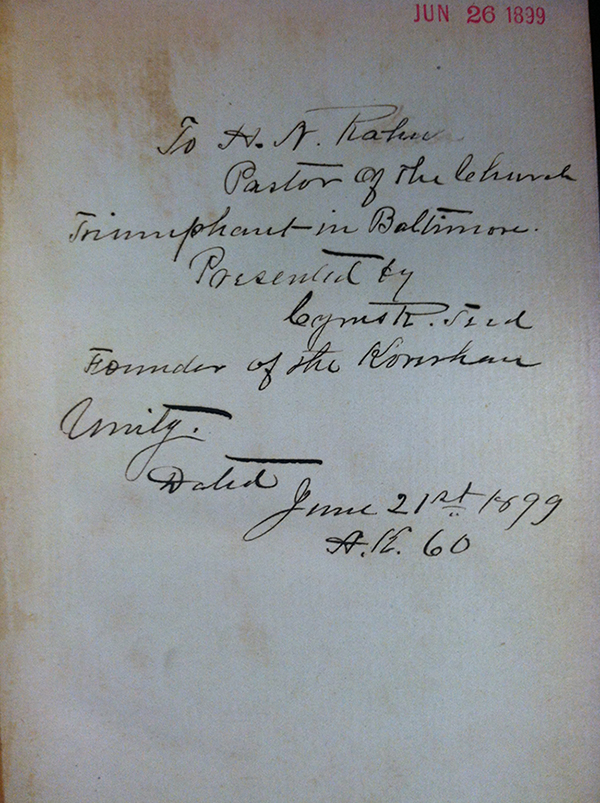 Teed&rsquo;s inscription of the book to &ldquo;H.N. Rahn, Pastor of the Church Triumphant in Baltimore&rdquo;
