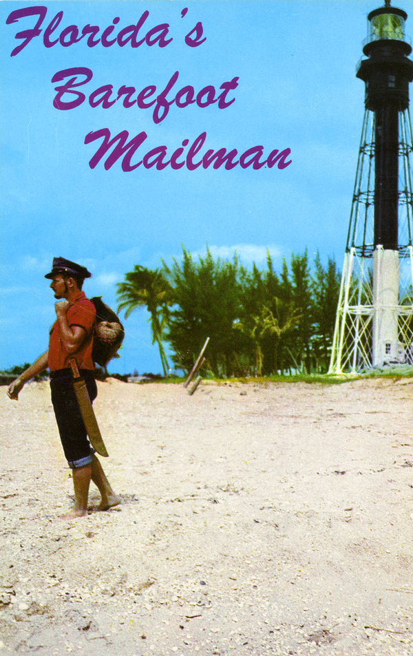 Florida's Barefoot Mailman.