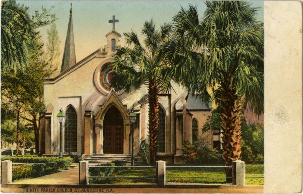 Trinity Parish Church, St. Augustine, Fla.