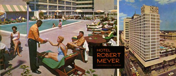 Hotel Robert Meyer in Jacksonville.