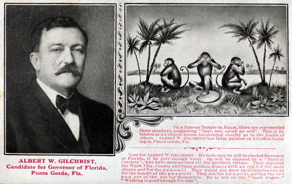 Albert W. Gilchrist, candidate for governor of Florida - Punta Gorda, Florida.
