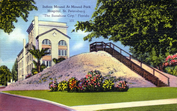 Indian mound at Mound Park Hospital - Saint Petersburg, Florida.