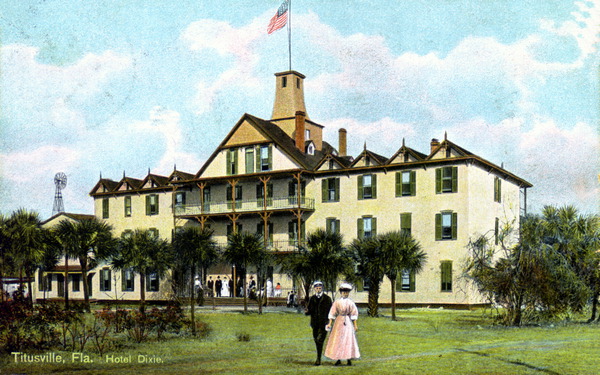 Hotel Dixie - Titusville, Florida.