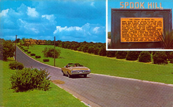 Spook Hill - Lake Wales, Florida .