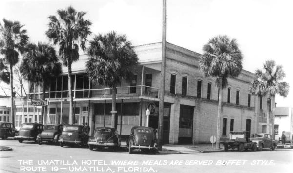 The Umatilla Hotel on Route 19 - Umatilla, Florida.