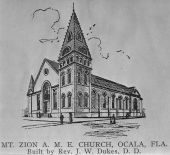 Mt. Zion AME Church - Ocala, Florida.