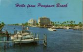 Hello from Pompano Beach.