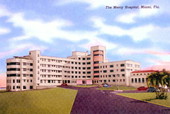 The Mercy Hospital : b Miami, Florida.