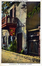 Old Don Toledo House, 36 Aviles Street - Saint Augustine, Florida