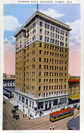 Citizen's Bank Building - Tampa, Florida.