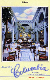 Souvenir of Columbia, the gem of Spanish restaurants - Ybor City, Florida.