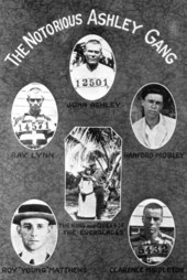 The notorious Ashley gang