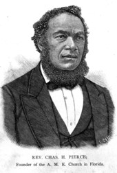 Reverend Charles H. Pearce - Founder of the A.M.E. church in Florida.