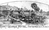 Fort George Hotel.