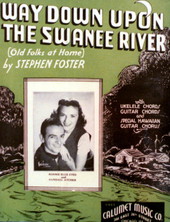 Sheet music cover of "Way Down Upon the Swanee River"